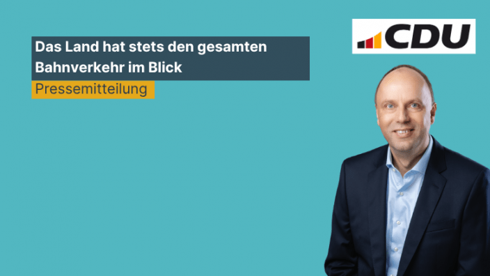 Das Land hat stets den gesamten Bahnverkehr im Blick