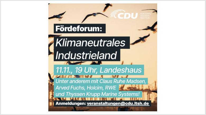 Einladung zum FördeForum: „Klimaneutrales Industrieland“